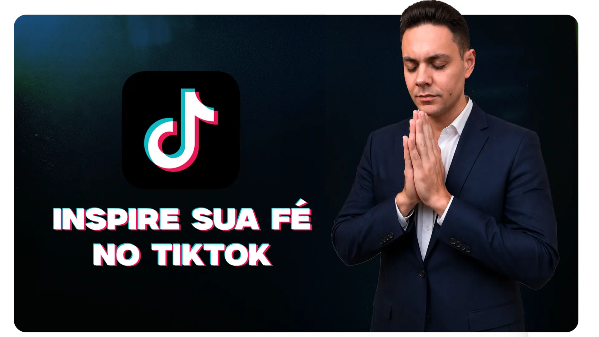 Inspire sua fé no TikTok